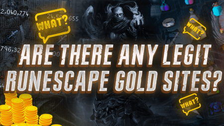 Are There Any Legit RuneScape Gold Sites?