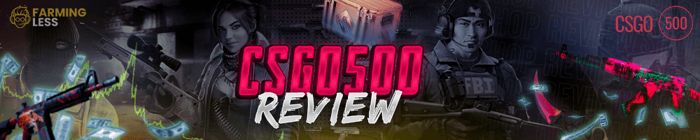 CSGO500 Review