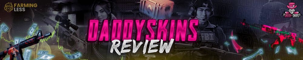 DaddySkins Review