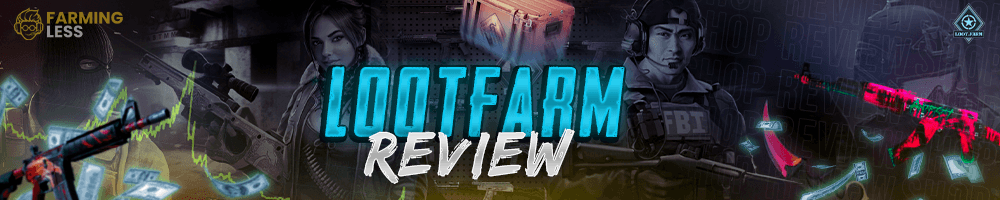 LootFarm Review