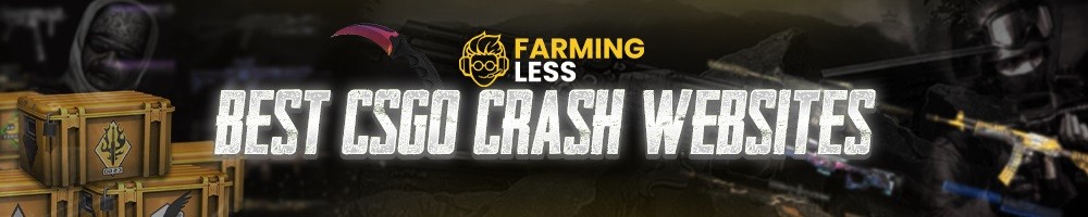 Best CSGO Crash Websites