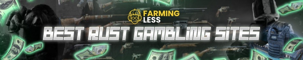 Best Rust Gambling Sites