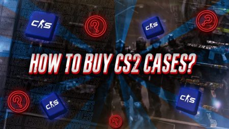 How To Buy CS2 Cases?