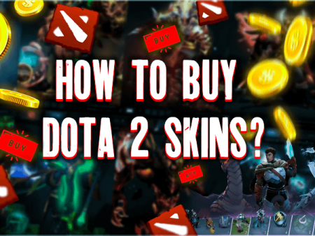 How To Buy Dota 2 Skins?