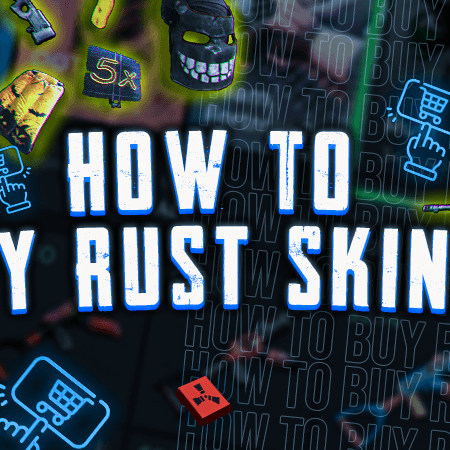 How to Buy Rust Skins?