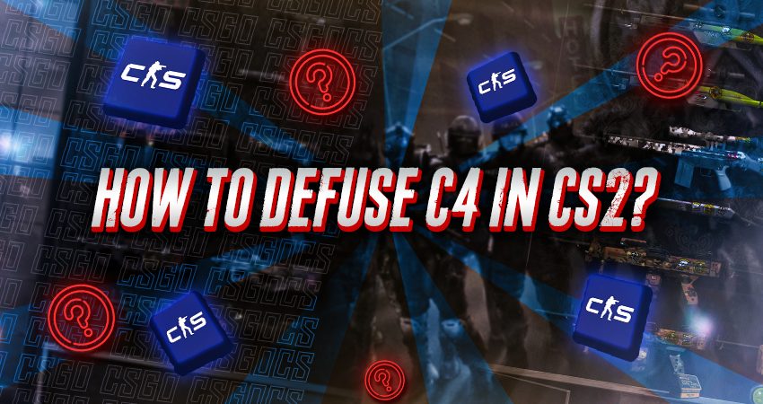 How To Defuse C4 in CS2?