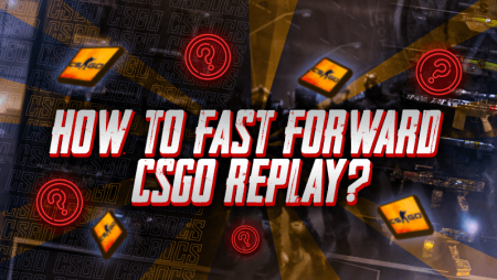 How To Fast Forward CSGO Demos?