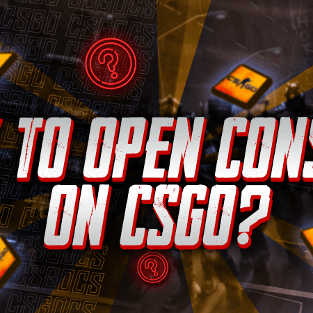 How To Open Console On CSGO?