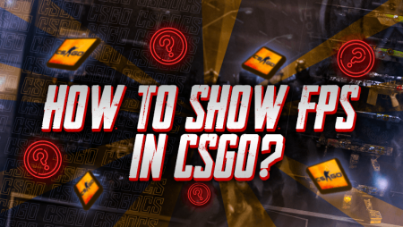 How To Show Fps In CSGO?