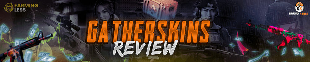 GatherSkins Review
