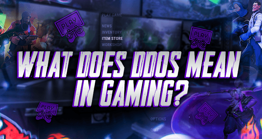 What Does DDOS Mean In Gaming?
