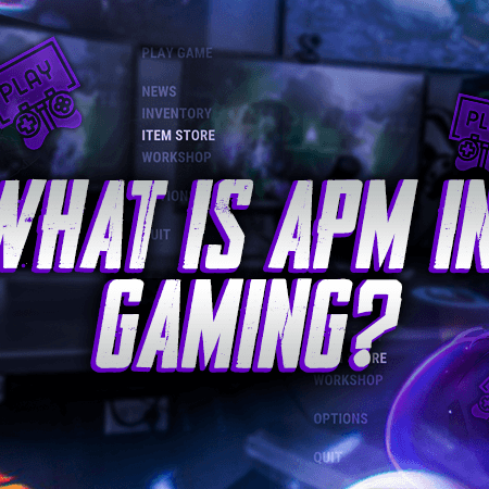 What Is APM In Gaming?