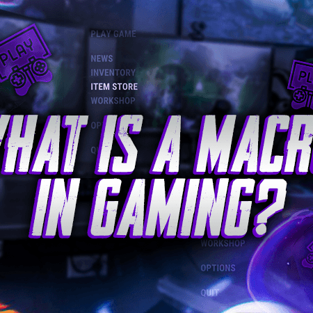 What Is a Macro In Gaming?