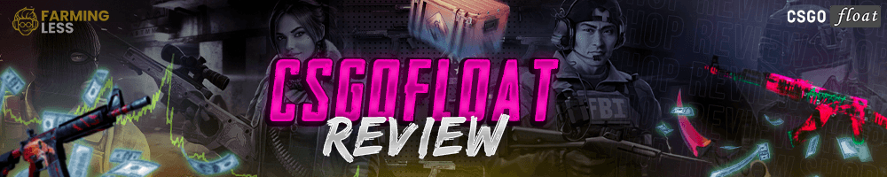 CSGOFloat Review