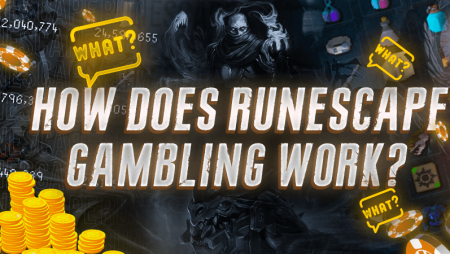 How Does RuneScape Gambling Work?