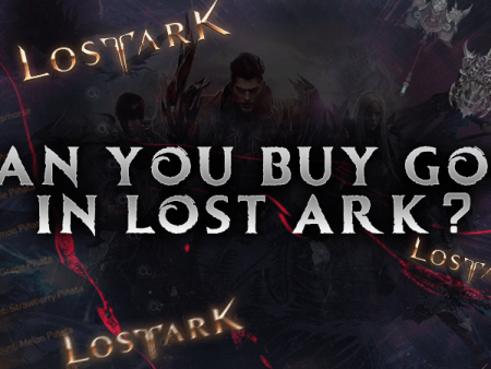 Can You Buy Gold in Lost Ark?