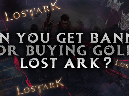 Can You Get Banned for Buying Gold Lost Ark?