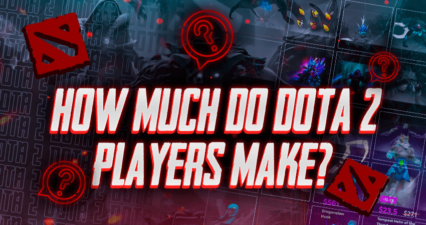 How Much Do Dota 2 Players Make?