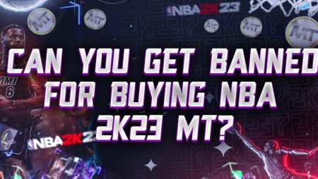 Can You Get Banned For Buying NBA 2k23 MT?