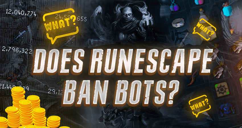 Does RuneScape Ban Bots?