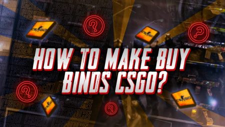 How To Make Buy Binds CSGO?