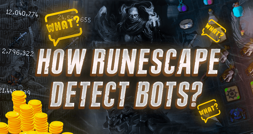 How does RuneScape Detect Bots?