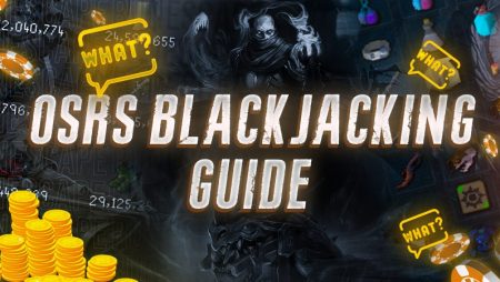 OSRS Blackjacking Guide