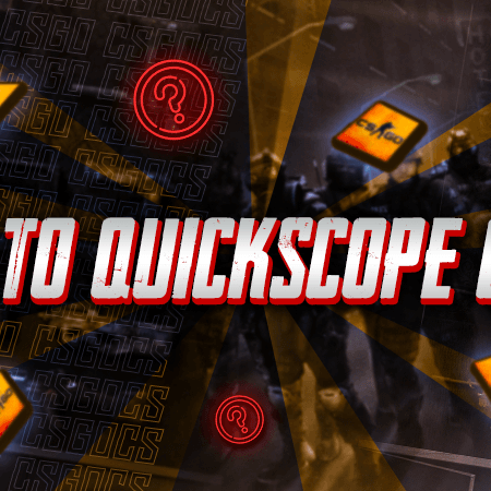 How To Quickscope CSGO?