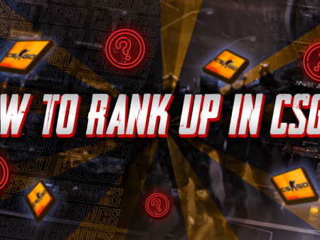 How To Rank Up In CSGO?