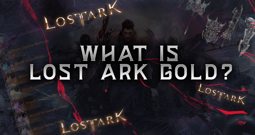 What is Lost Ark Gold?