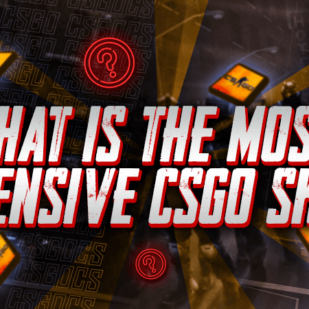 What Is The Most Expensive CSGO Skin?