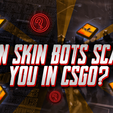Can Skin Bots Scam You In CSGO?