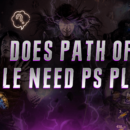Does Path Of Exile Need PS Plus?