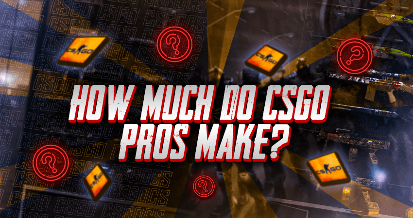 How Much Do CSGO Pros Make?