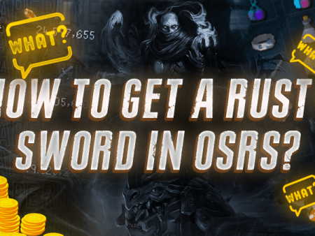 How to Get a Rusty Sword in OSRS?