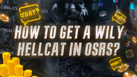 How to Get a Wily Hellcat in OSRS?