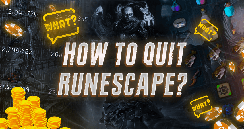 How to Quit RuneScape?