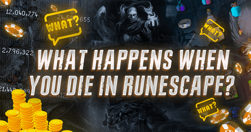 What Happens When You Die in RuneScape?