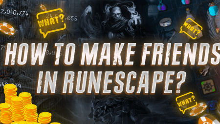 How To Make Friends In Runescape?