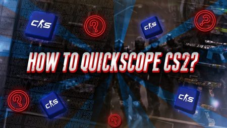 How To Quickscope in CS2?