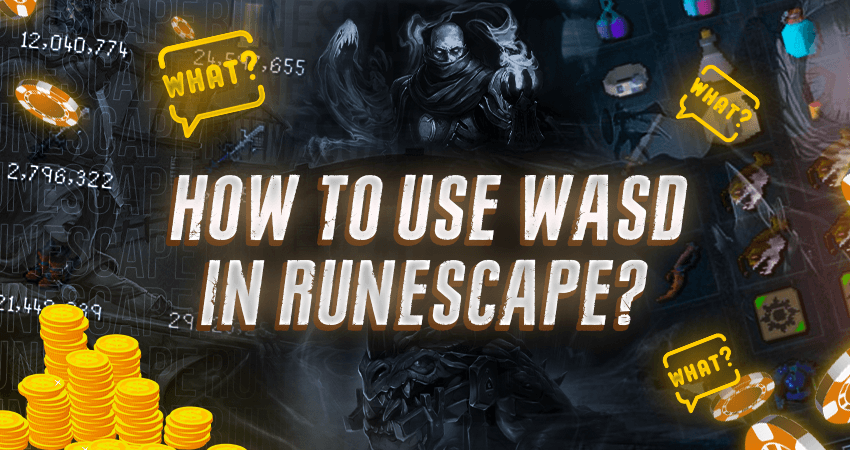 How To Use WASD In Runescape?