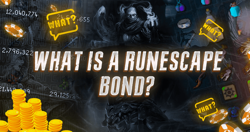 What Is A RuneScape Bond?