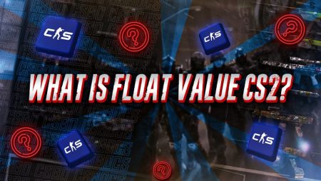 What Is Float Value in CS2?