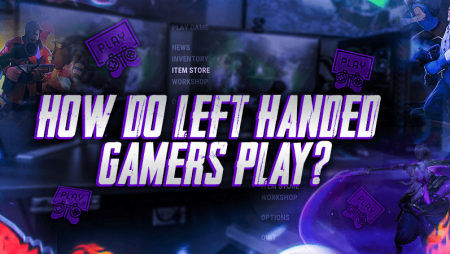 How Do Left-Handed Gamers Play?