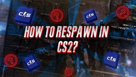 How to Respawn in CS2?