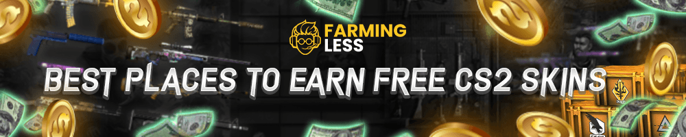 Best Places to Earn Free CS2 Skins