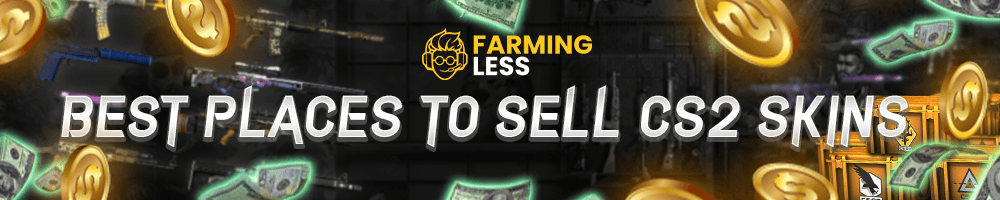 Best Places to Sell CS2 Skins