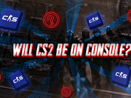 Will CS2 Be On Console?