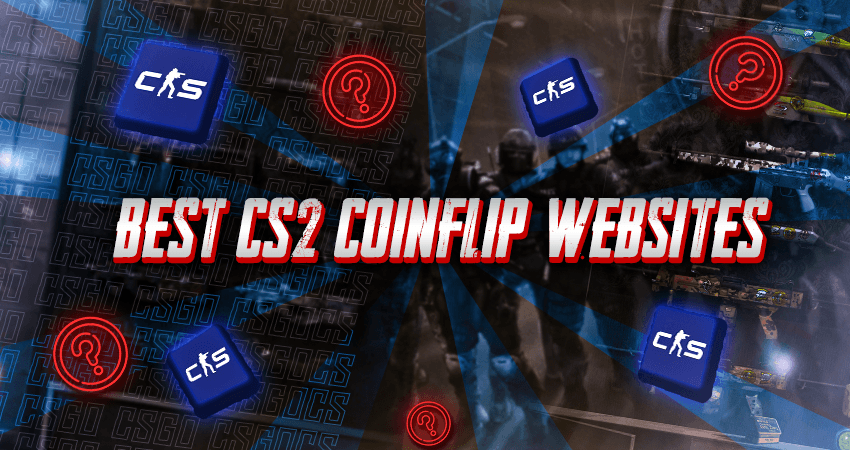 Best CS2 Coinflip Websites