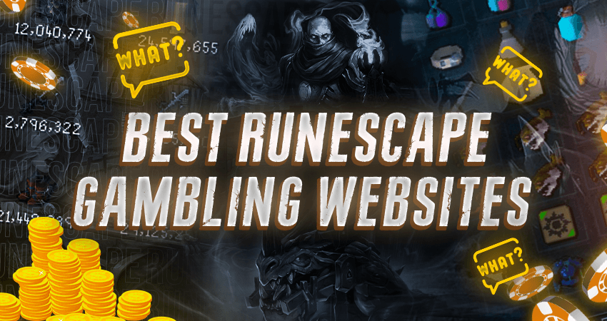Best RuneScape Gambling Websites